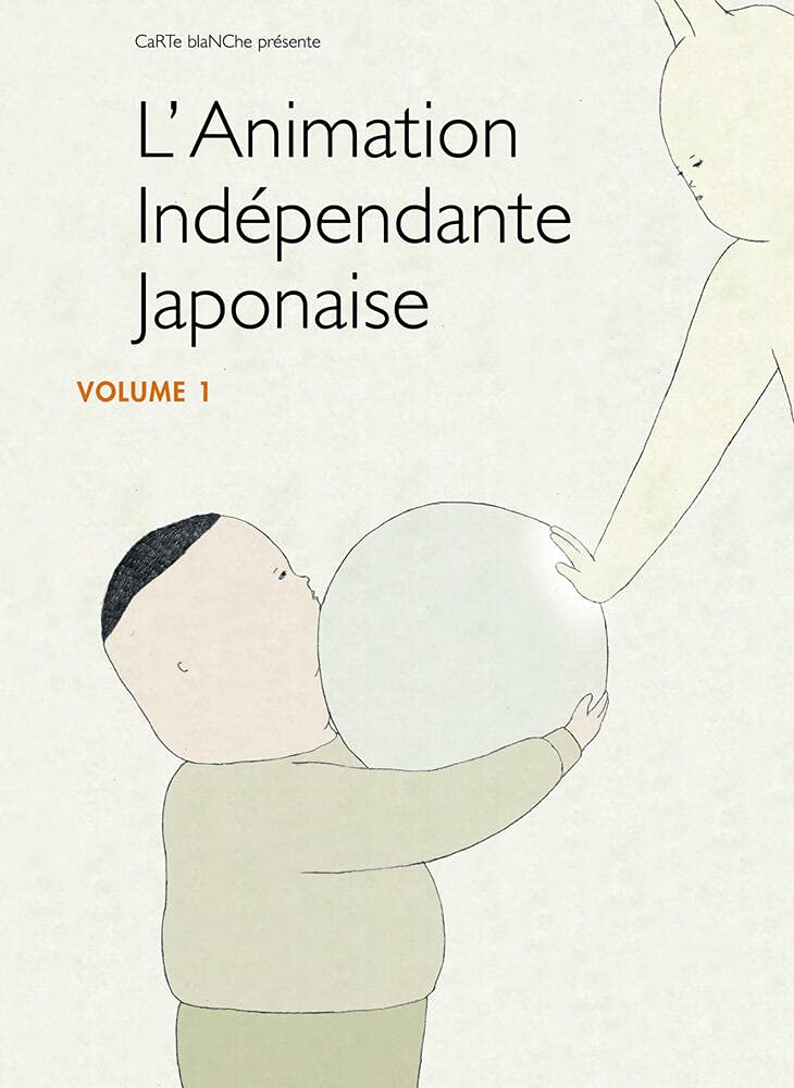 L'Animation indépendante Japonaise-Volume 1 dvd