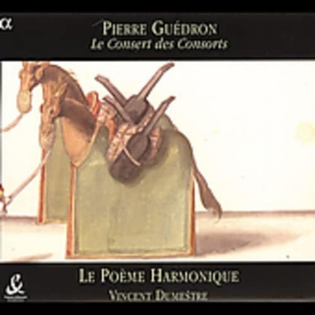 Pierre Guédron: Le Consert des Consorts Classical