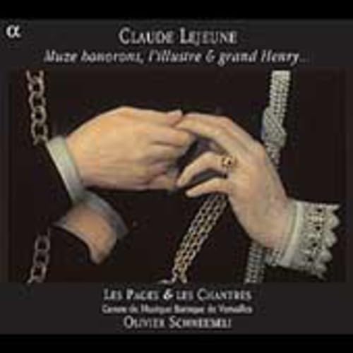 Claude Lejeune: Muze honorons l'illustre & grand Henry Classical
