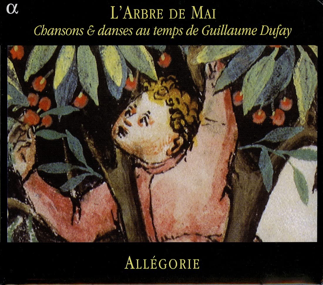 L'Arbre de Mai-Chansons und Tänze zur Zeit Guillau Classical