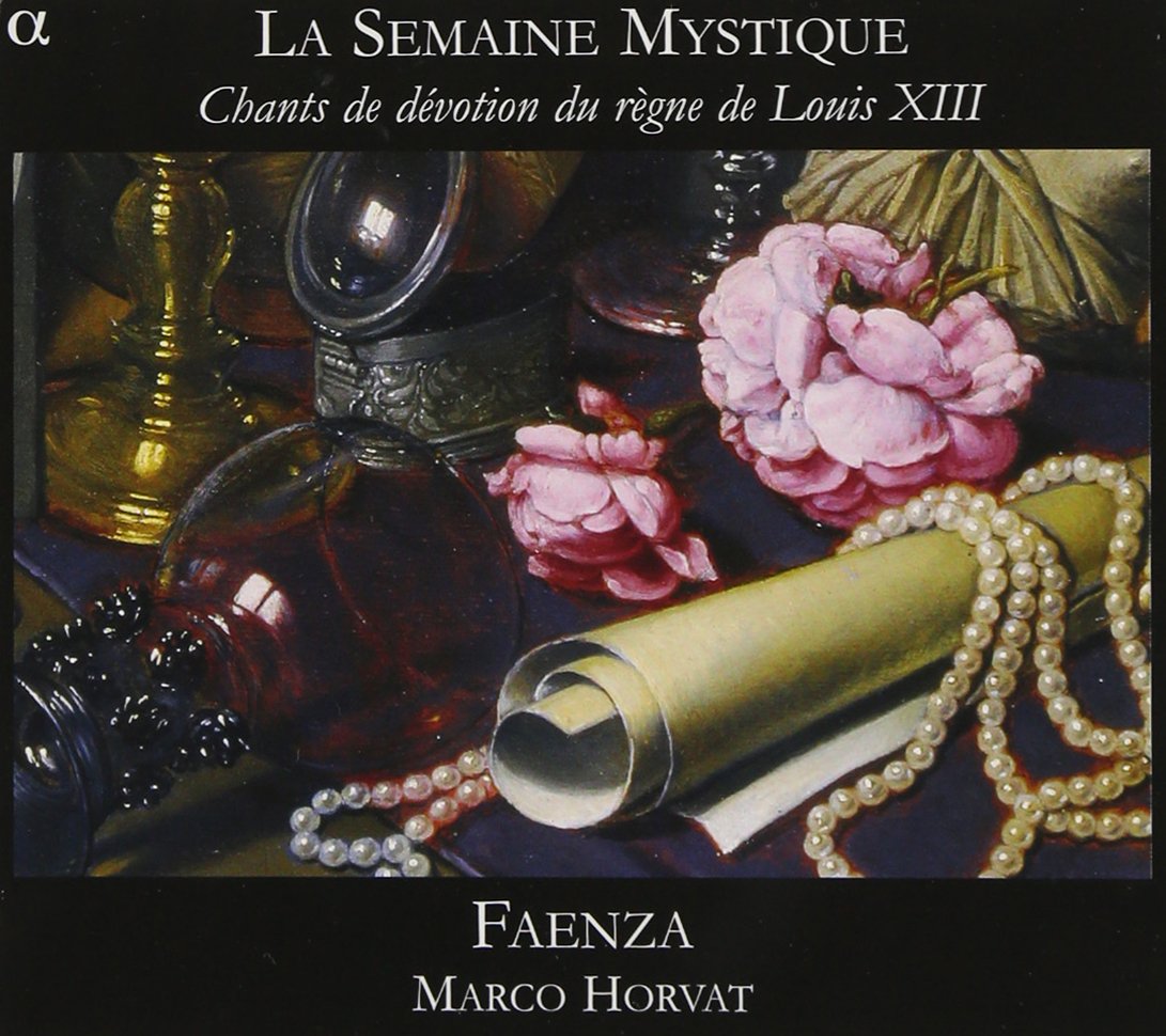 La Semaine Mystique-Chants De Devotion Classical
