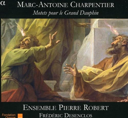 Charpentier : Motets pour le Grand Dauphin cd
