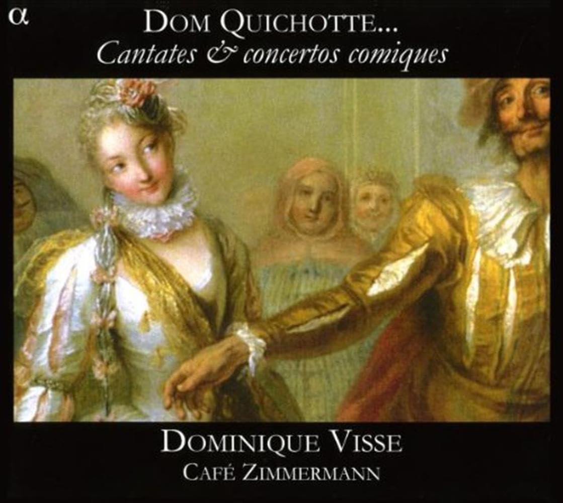 Dom Quichotte : Cantates & concertos comiques cd