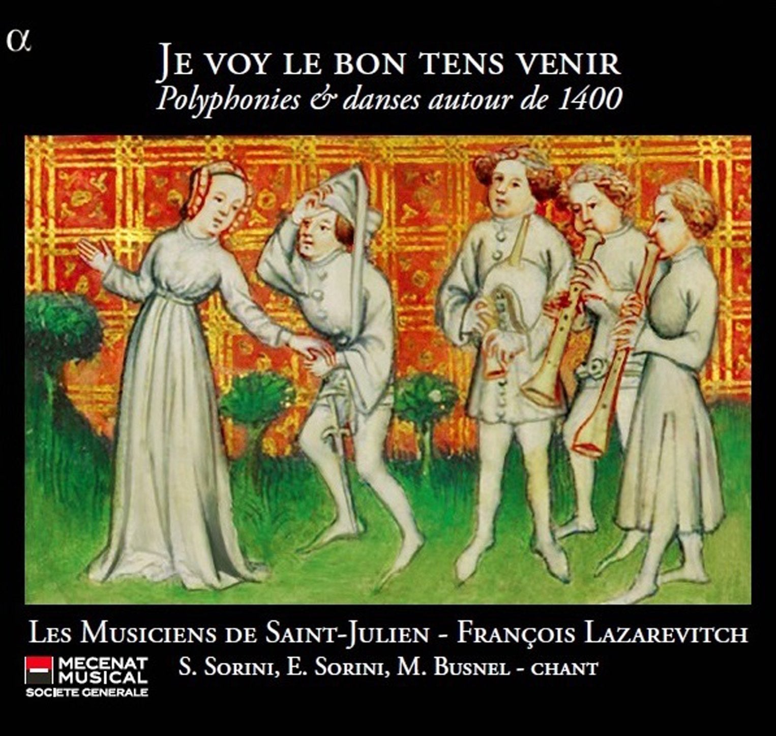 Je Voy le Bon Tens Venir-Polyphoni & Tänze Um 1400 Classical
