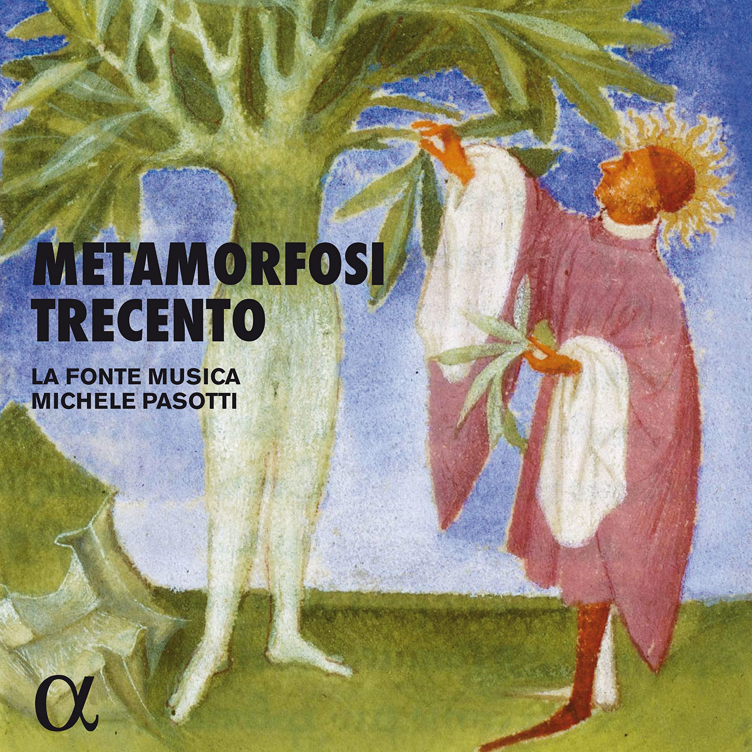 Metamorfosi Trecento Classical