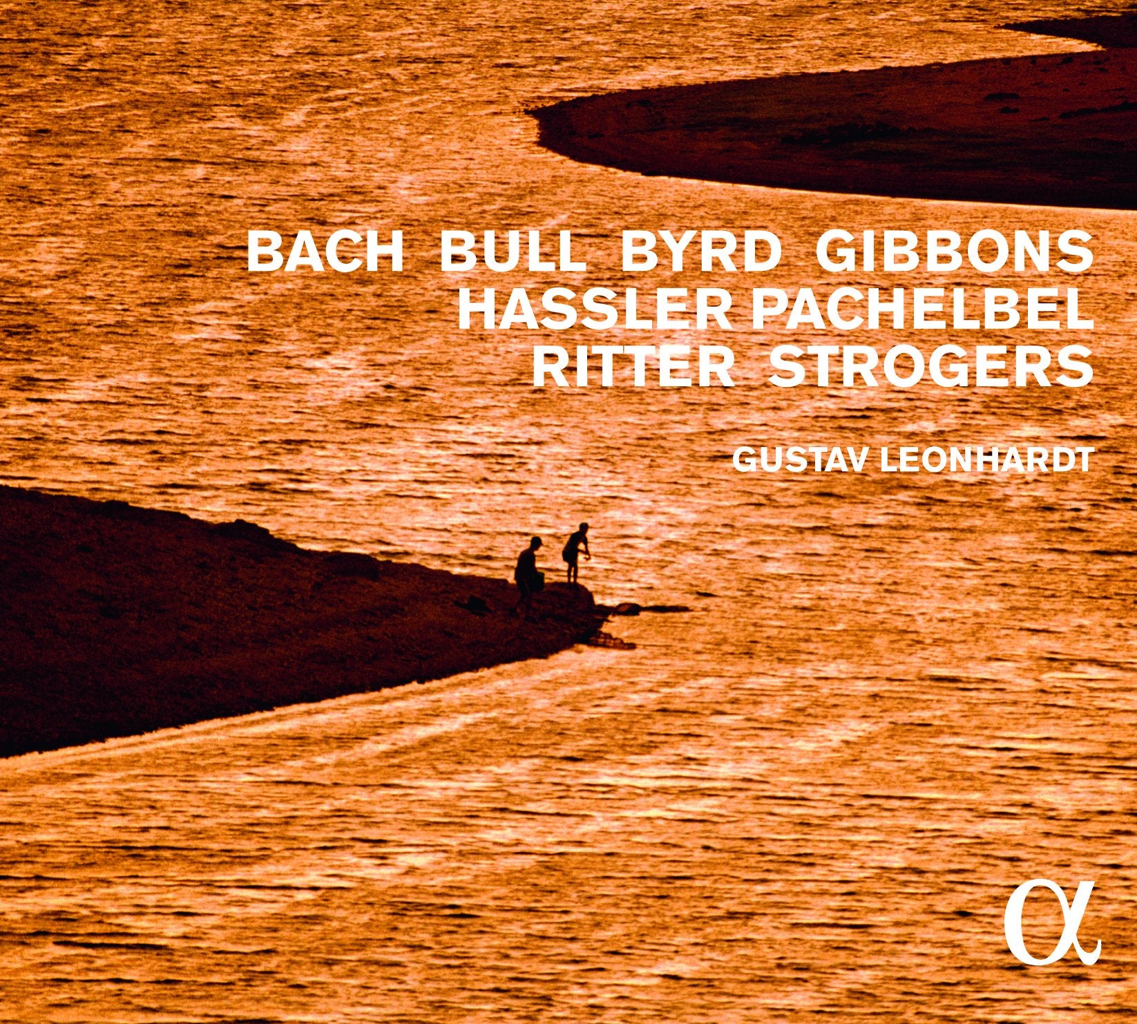 Bach Bull Byrd Gibbons Hassler Pachelbel Ritter Strogers cd