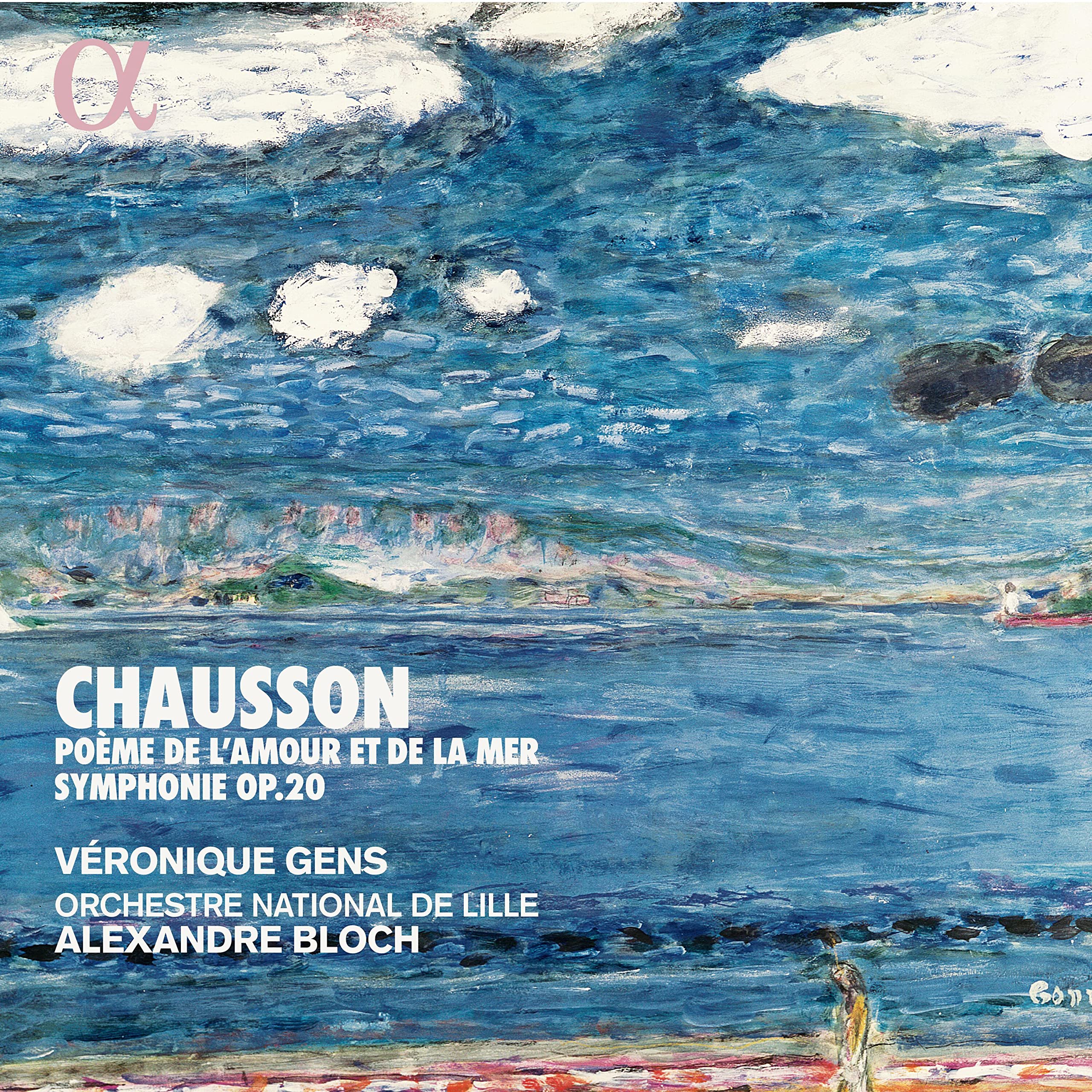 Chausson: Poème de l´Amour et de la Mer / Sinfonie Op. 20 Classical
