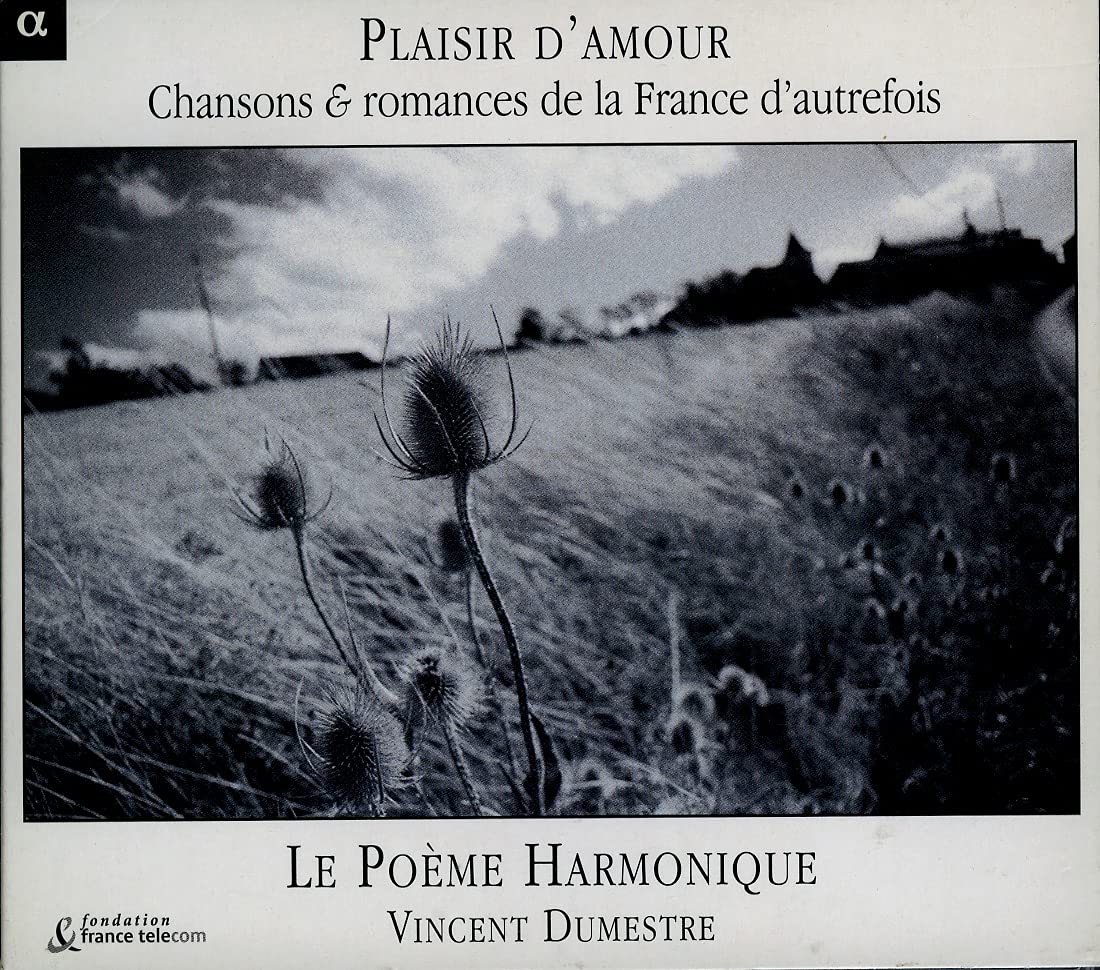 Plaisir d'Amour-Romances & Complaintes de la Fra Classical
