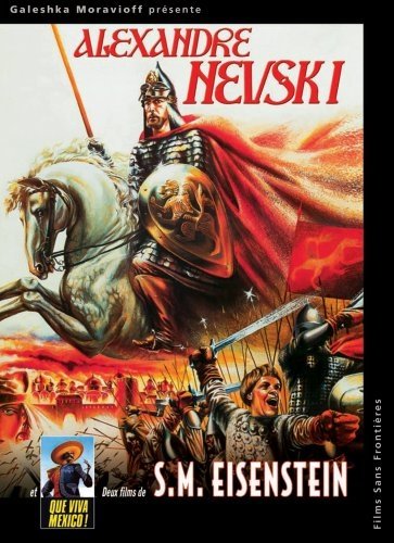 Alexandre Nevski Que viva Mexico ! Nikolai Cherkasov;... Films