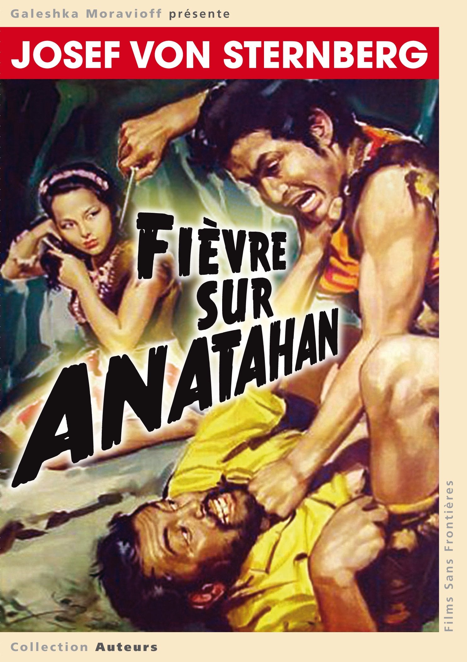 Fièvre sur Anatahan Films