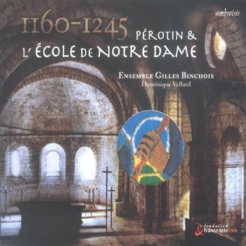 Perotin & l'Ecole de Notre Dame Classical