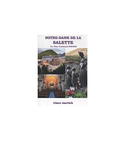Notre-Dame de La Salette - Collection Lieux Marials dvd