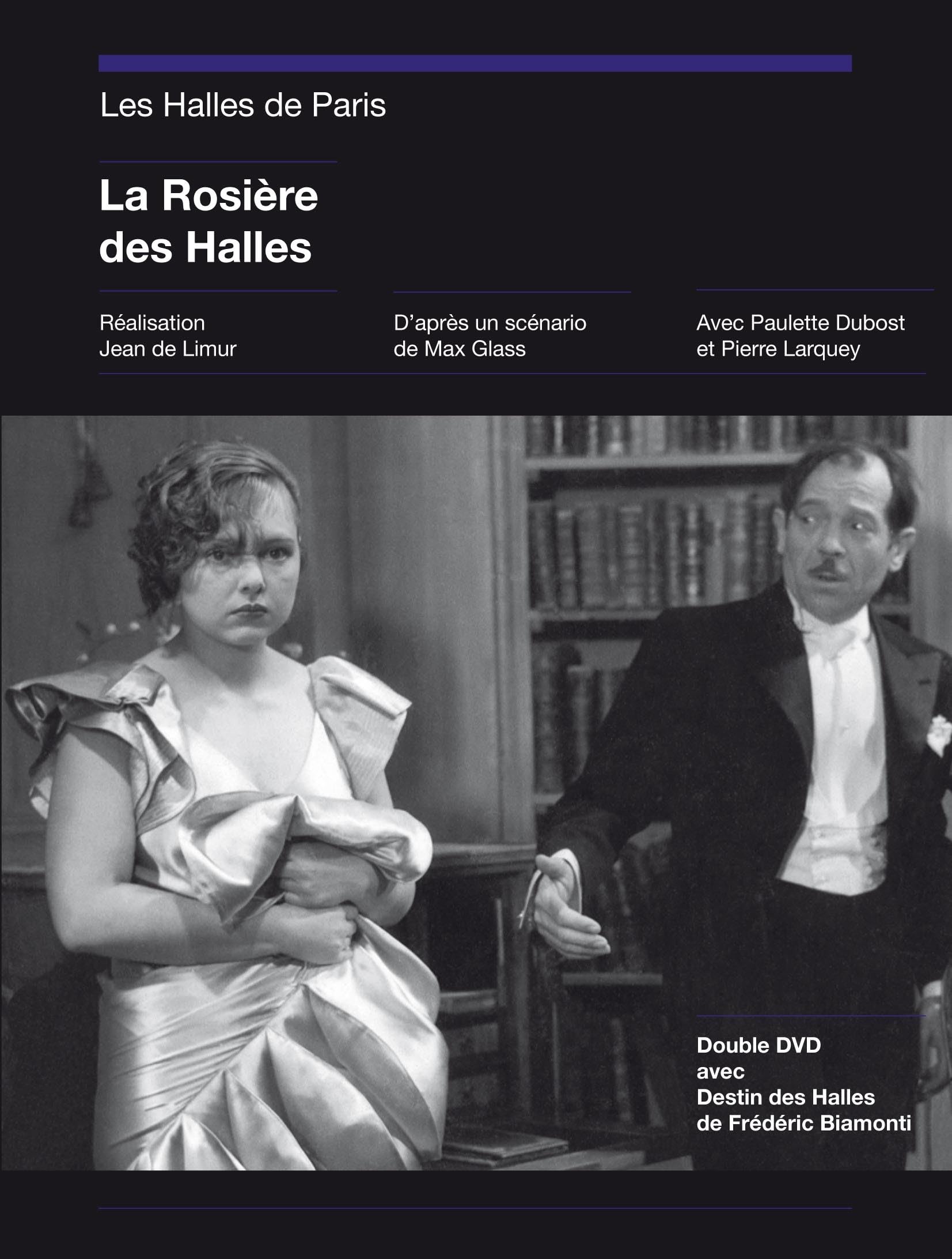 Paris : La Rosière Destin des Halles dvd