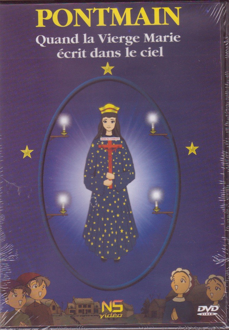 Pontmain - quand la vierge écrit dans le ciel Films