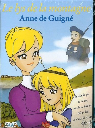 Le Lys de la Montagne : Anne de Guigné dvd