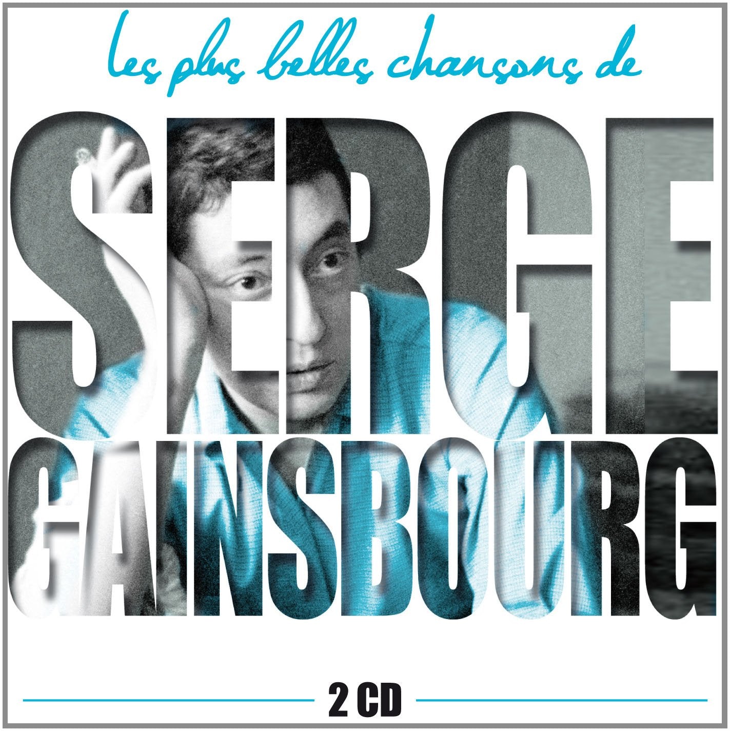 Les Plus Belles Chansons de Serge Gainsbourg cd