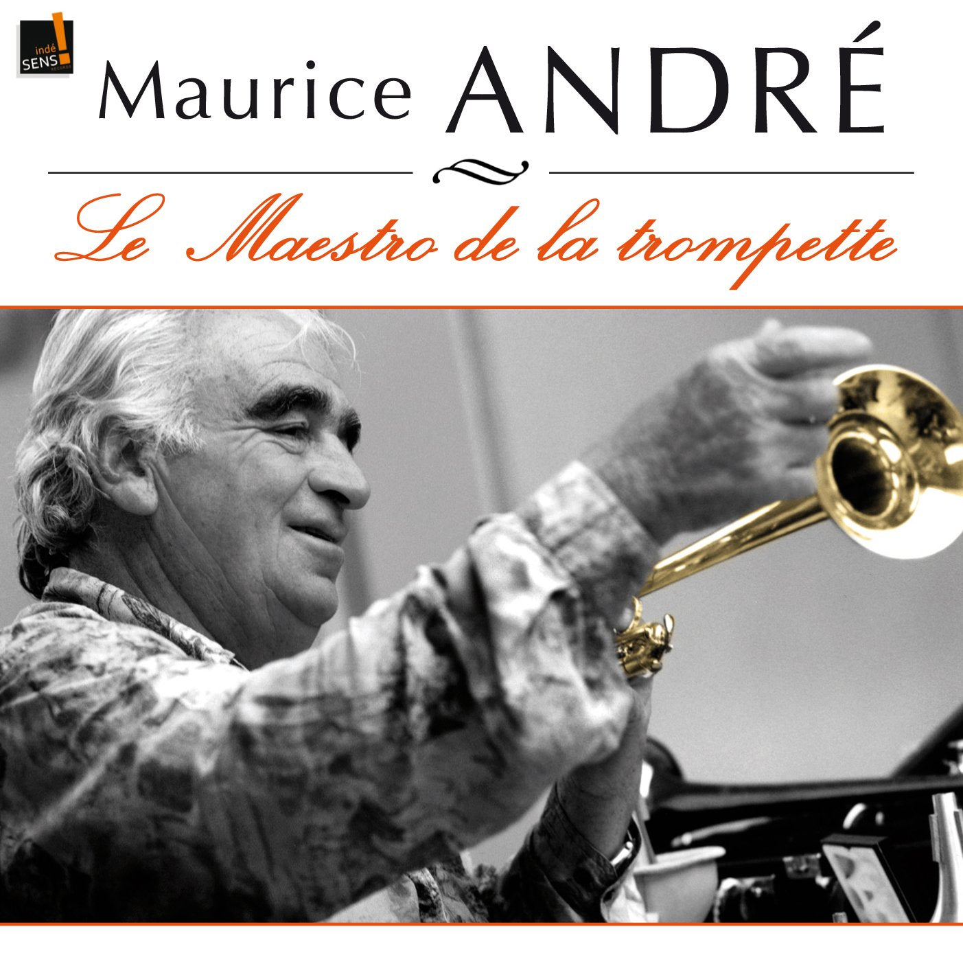 Maurice André: Le Maestro de la Trompette-Tous Ses Premiers succès cd