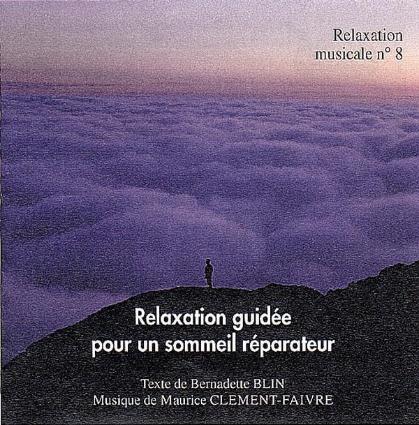Relaxation guidee pour un sommeil reparateur CD Books