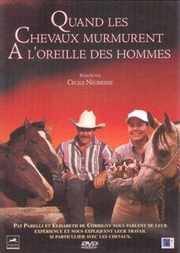 Quand les chevaux murmurent aux oreilles des hommes Films