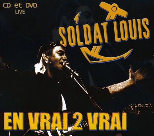 Soldat Louis - En Vrai 2 Vrai Pop