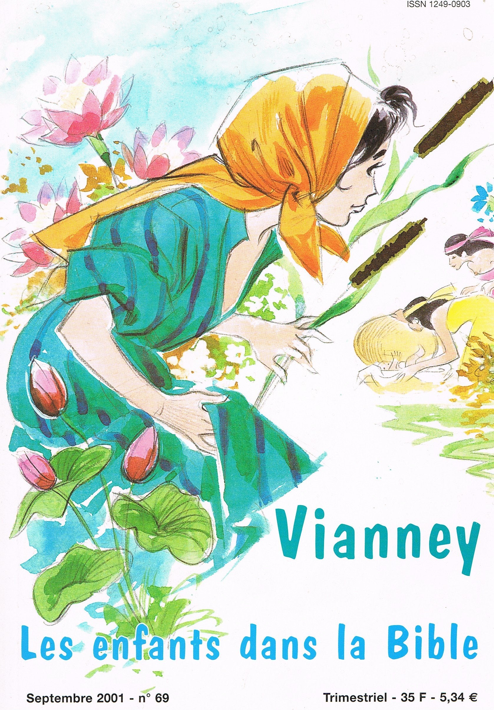 Les Enfants Dans la Bible Vianney 69 Books