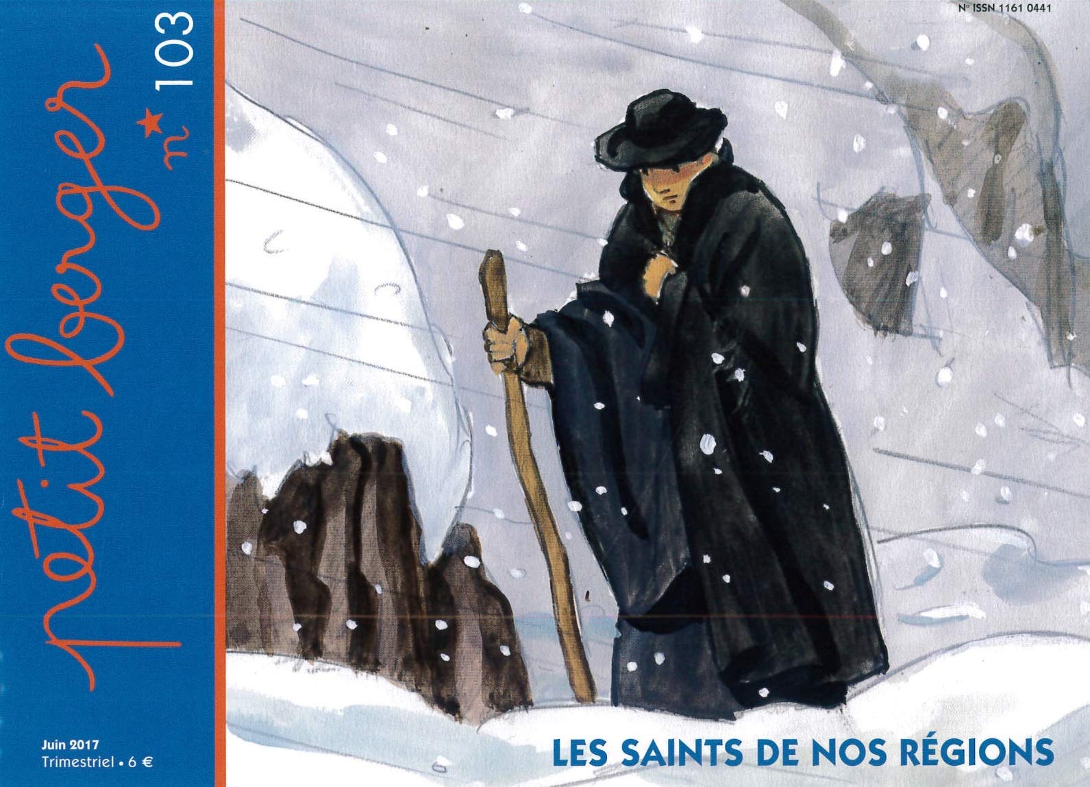 Petit berger 103 - Les saints de nos régions: juin 2017 Religion & Esotericism