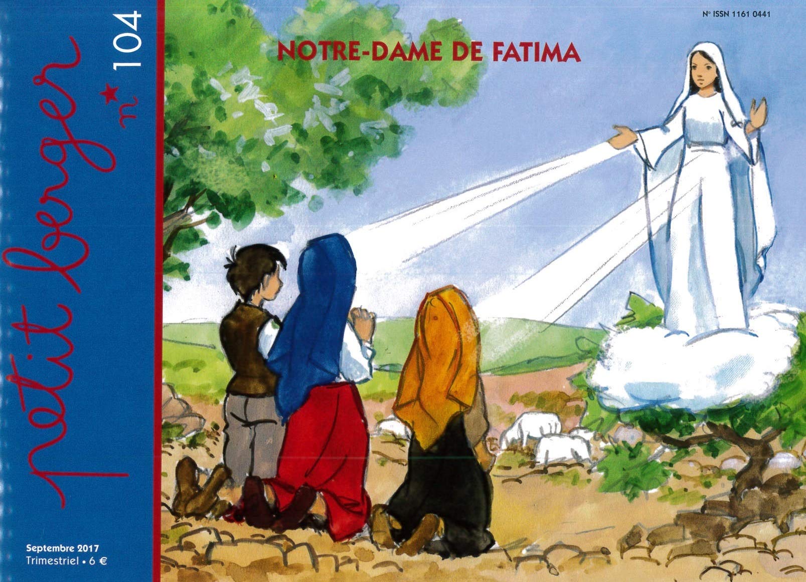 Petit berger 104 - Notre-Dame de Fatima: Septembre 2017 Religion & Esotericism