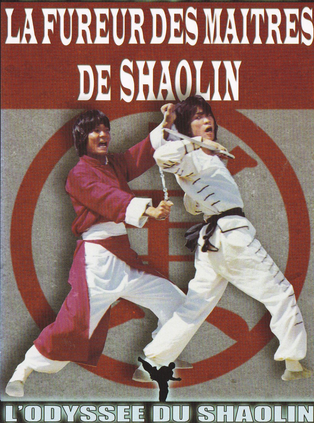 La Fureur des maîtres de Shaolin Films