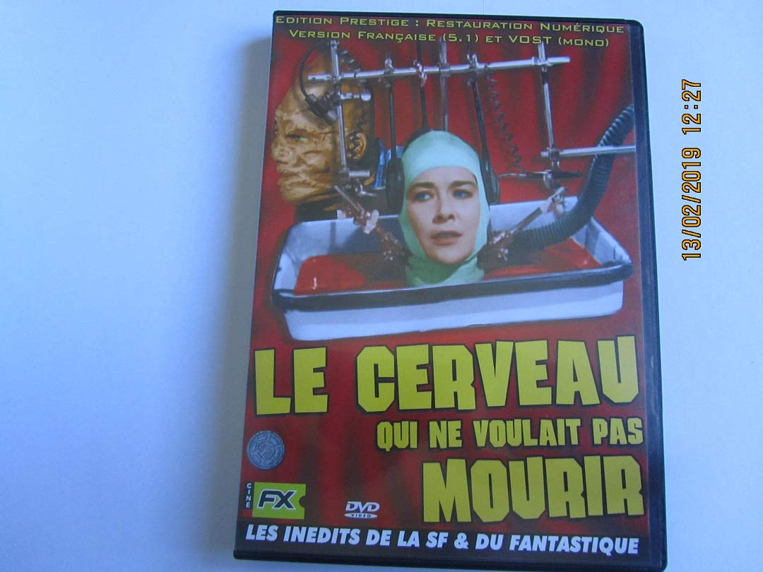 CERVEAU QUI NE VOULAIT PAS MOURIR (LE) Films