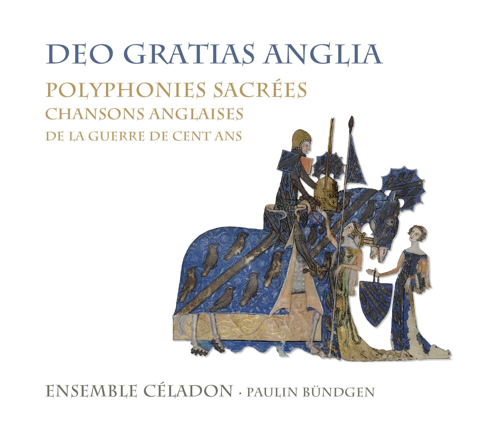 Deo Gratias Anglia-Englische Chansons cd