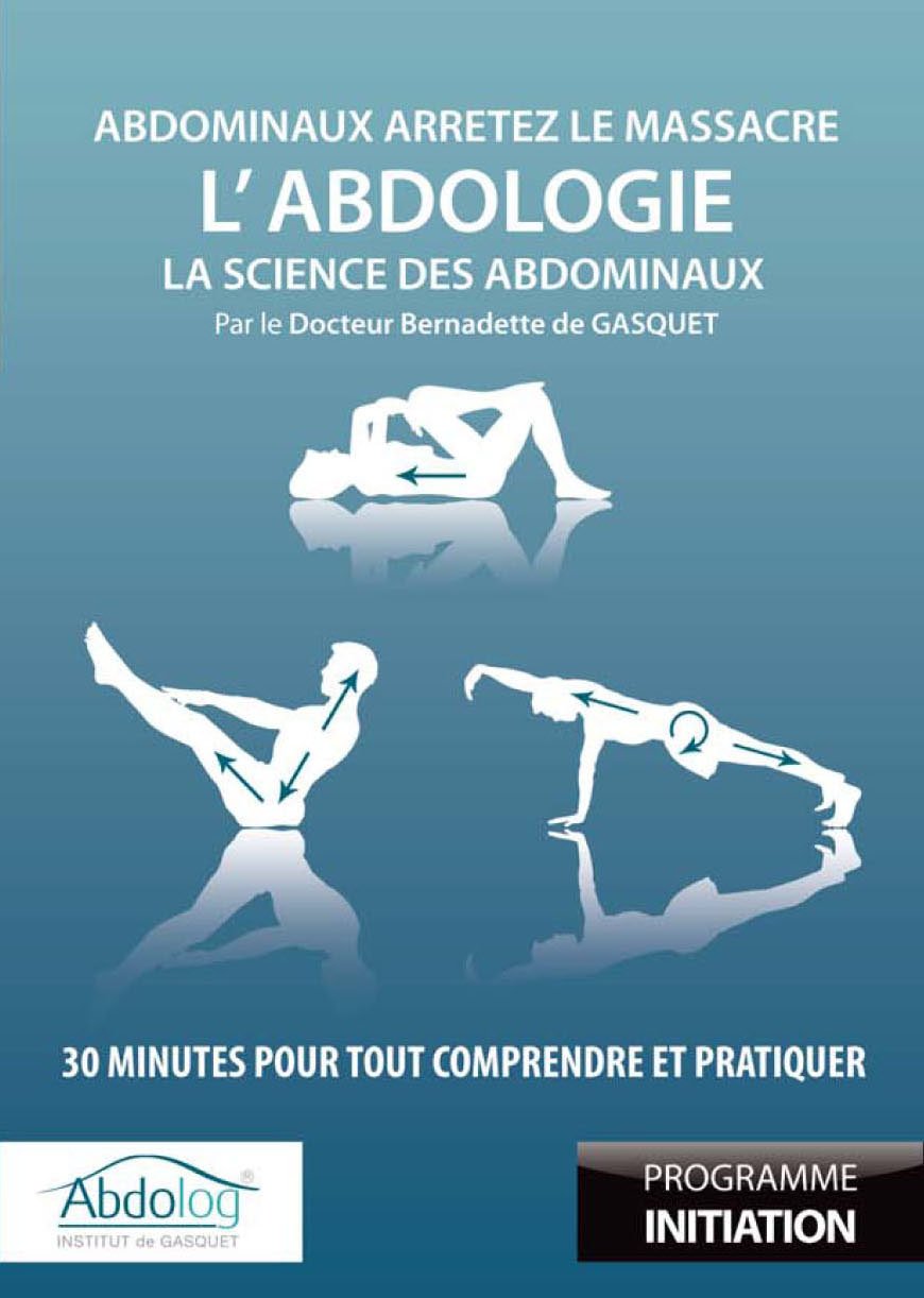 L'Abdologie, la science des abdominaux : 30 minutes pour tout comprendre et pratiquer Movies