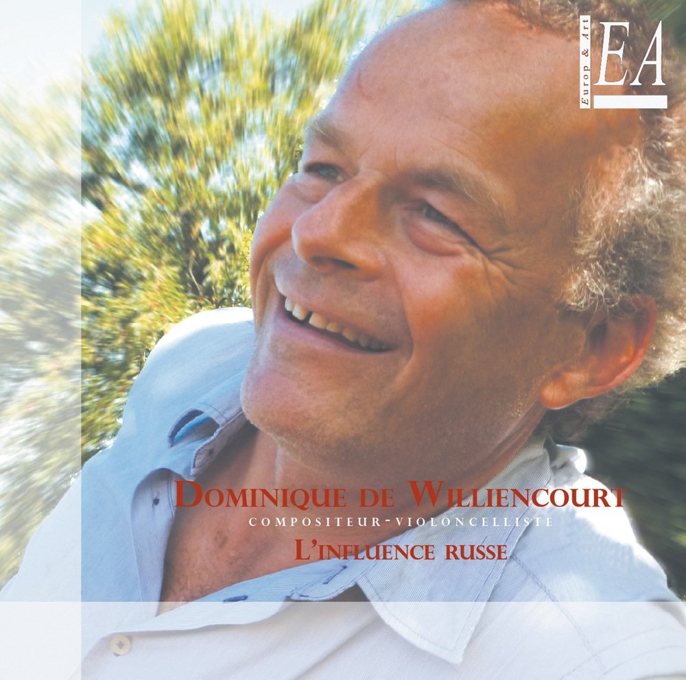 Williencourt, Dominique de : L’Influence Russe cd