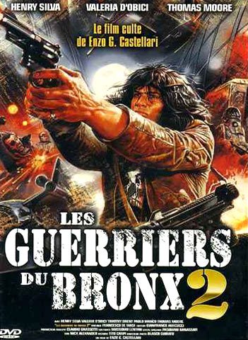 Les guerriers du Bronx 2 Films