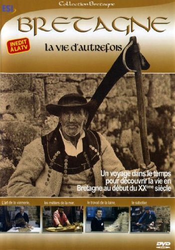 Bretagne : la vie d'autrefois Films