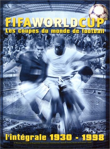 FIFA World Cup, l'intégrale des coupes du monde de Football 1930 - 1998 - Coffret 4 DVD Movies
