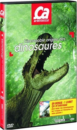 Ça m'interesse - L'Incroyable Origine des Dinosaures Films