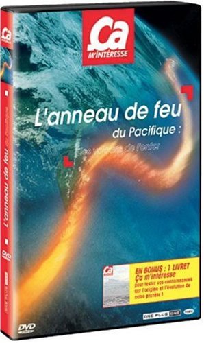 Ça m'interesse - l'Anneau de Feu du Pacifique - les Volcans de l'Enfer Films