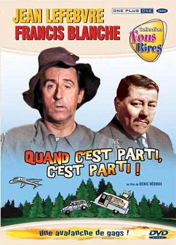 Quand c'est parti, c'est parti Films