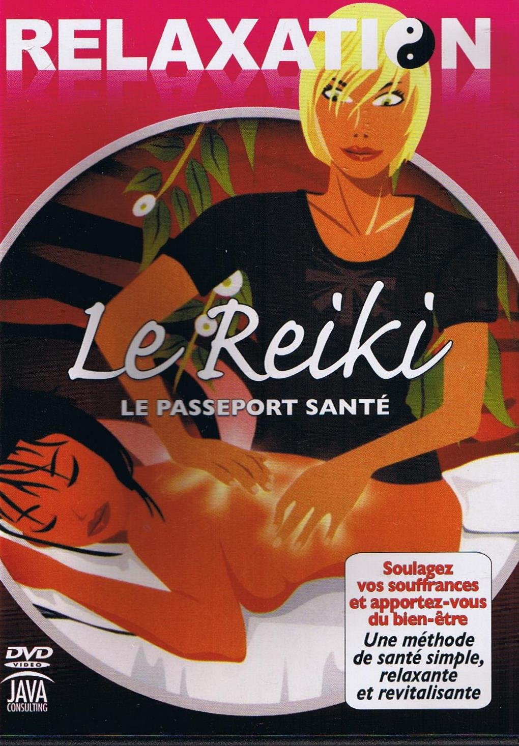 Le Reiki : Le Passeport Santé, Soulagez vos souffrances et Apportez-vous du bien-être Movies