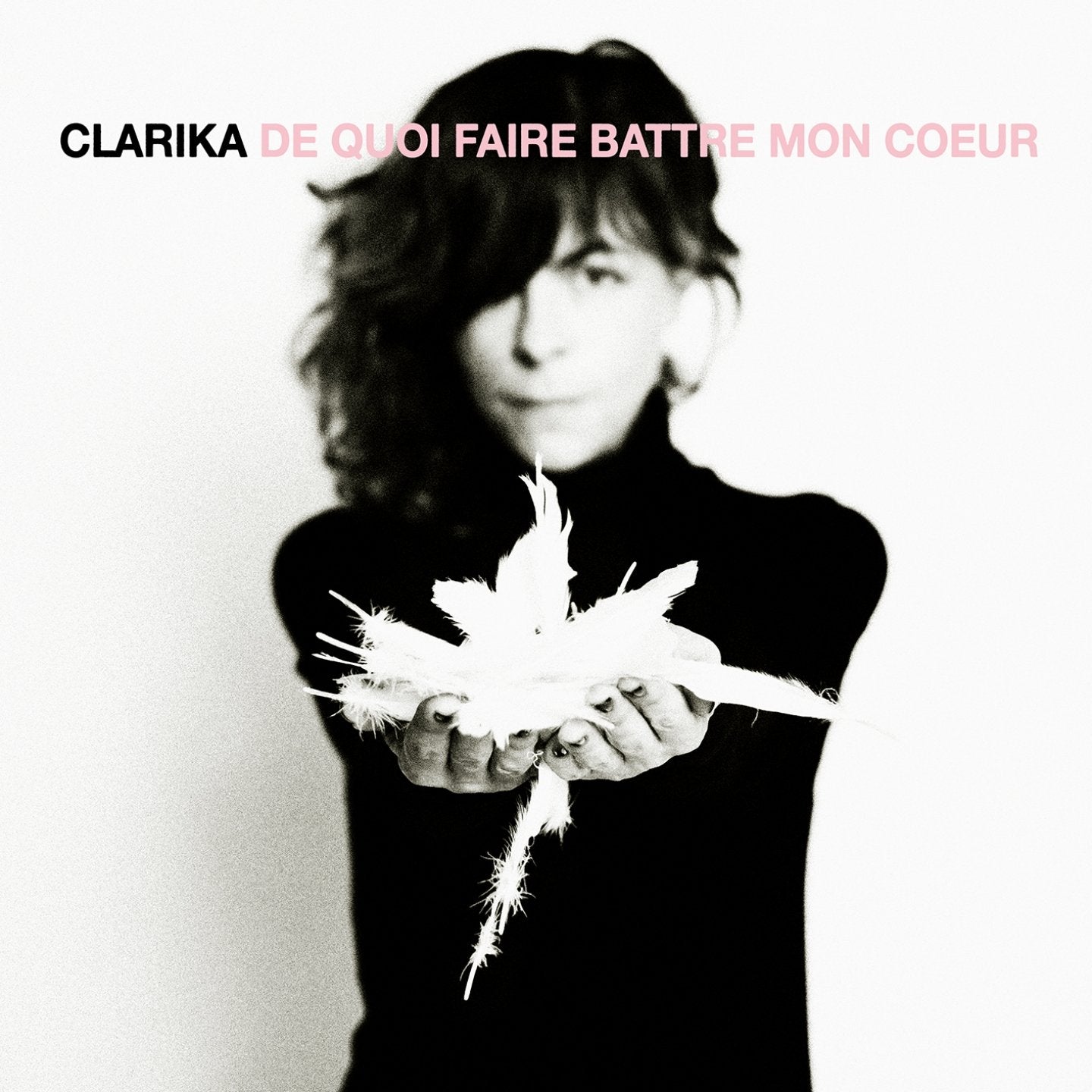 De Quoi Faire Battre Mon Coeur cd