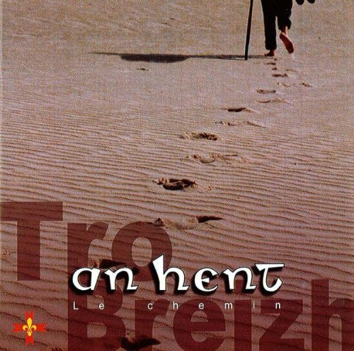 An Hent - Le Chemin World Music