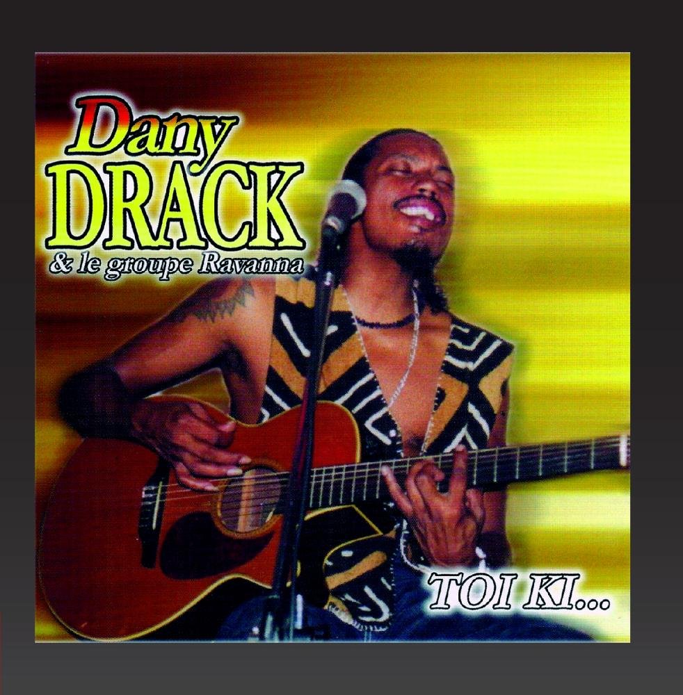 Toi ki... (Dany Drack et le groupe Ravanna) Music
