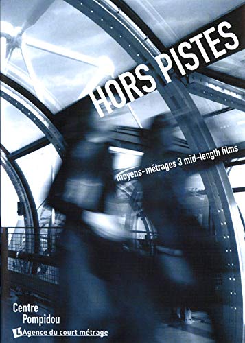 Hors Pistes Vol. 1 - Moyens-Metrages 3 Films