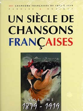 Un Siecle de Chansons Francaises 1879-1919 Books