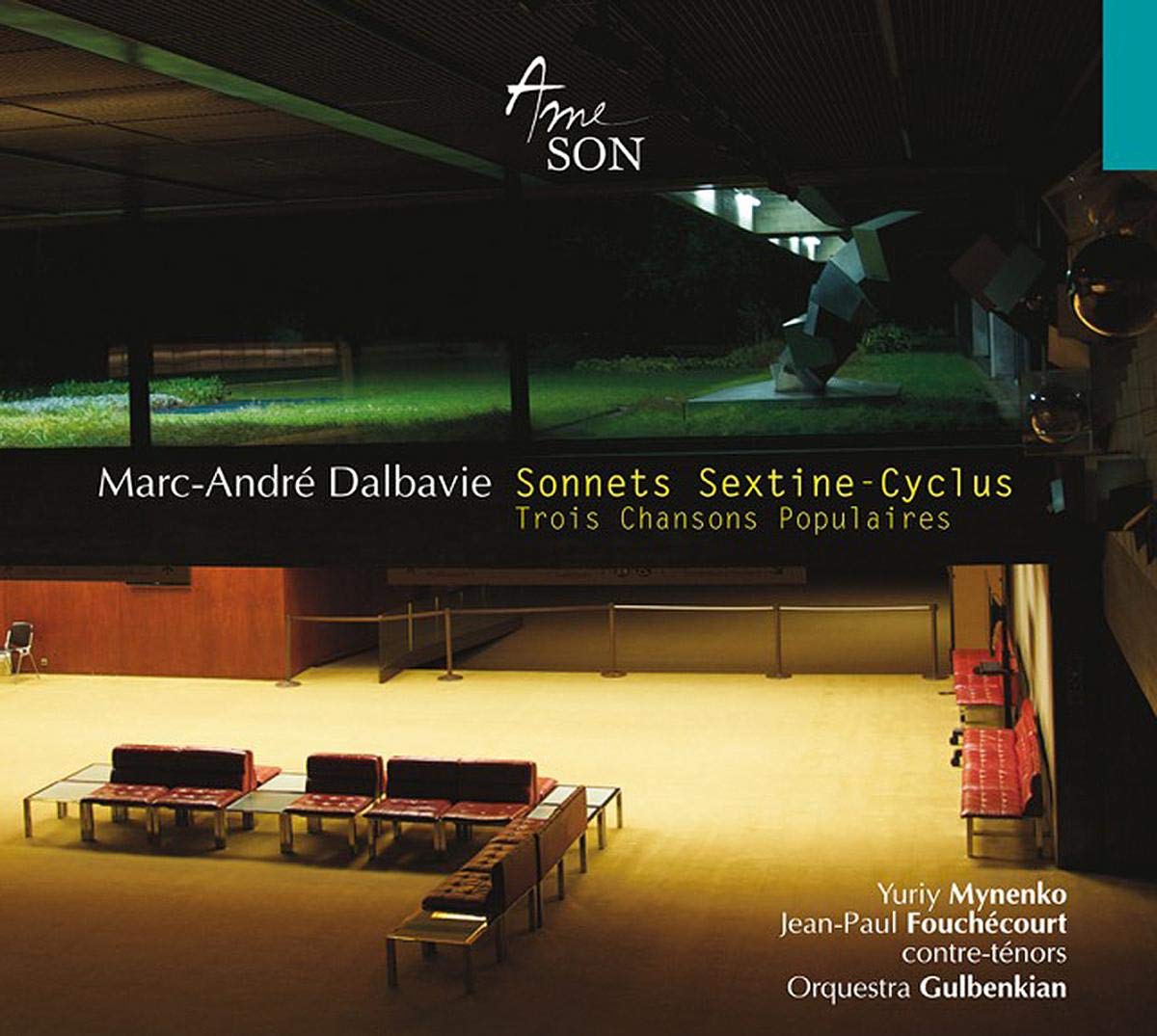Dalbavie : Sonnets, Sextine-Cyclus, Trois Chansons Populaires cd