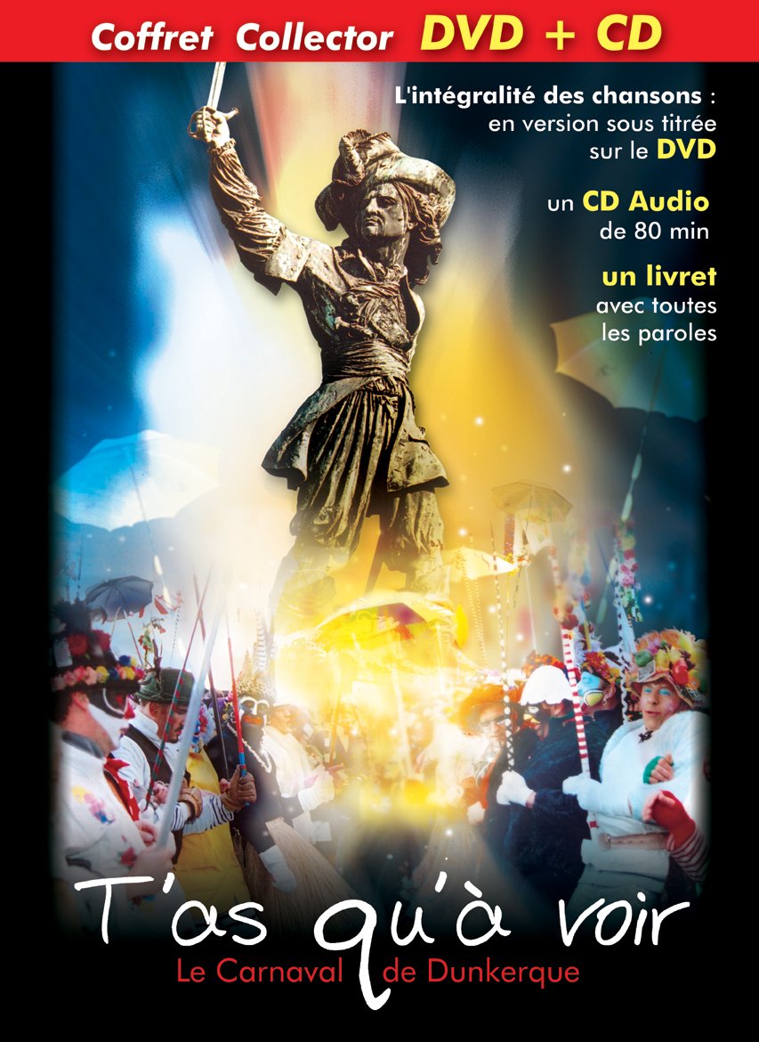 Coffret Collector CD/DVD Le carnaval de Dunkerque - T'as qu'à voir Films