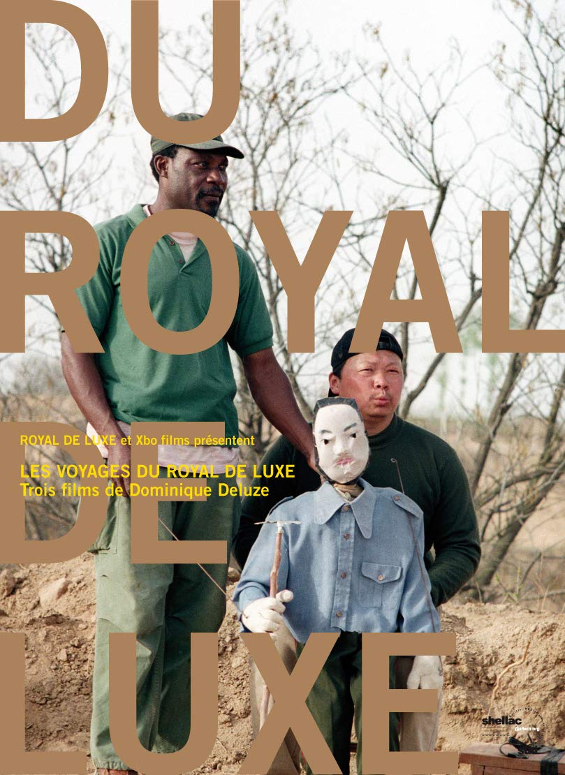Les voyages du royal de luxe Films