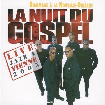 la Nuit du Gospel 3ème Edition-Live Jazz a Vienne 2005 cd