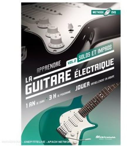 APPRENDRE LA GUITARE ELECTRIQUE VOL.2 --- GUITARE ELECTRIQUE Sheet Music