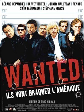 Wanted ils vont braquer l'Amérique (French and English language versions) cd